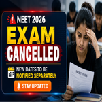 NEET 2026 Exam Cancelled